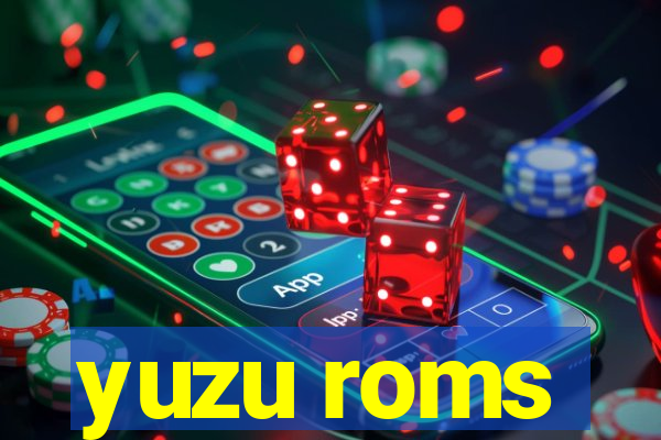 yuzu roms